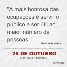 Administração municipal parabeniza a todos os Servidores Municipais pelo seu dia